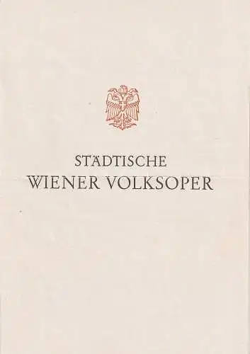 Städtische Wiener Volksoper: Programmheft Wilhelm Kienzl DER EVANGELIMANN 4. Juli 1941. 