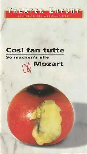 Theater Erfurt, Dietrich Taube, Ute Unger: Programmheft Wolfgang Amadeus Mozart COSI FAN TUTTE Premiere 14. März 1998 Spielzeit 1997 / 98. 