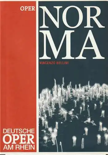 Deutsche Oper am Rhein, Tobias Richter, Cornelia Preissinger, Wilfried Schmerbach: Programmheft Vincenzo Bellini NORMA Premiere 16. Mai 2003 Opernhaus Düsseldorf. 