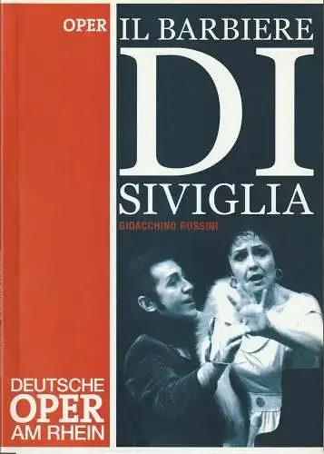 Deutsche Oper am Rhein, Tobias Richter, Claus Henneberg, Wiebke Hetmanek: Programmheft Gioacchino Rossini IL BARBIERE DI SIVIGLIA 12. Februar 2003 Opernhaus Düsseldorf. 