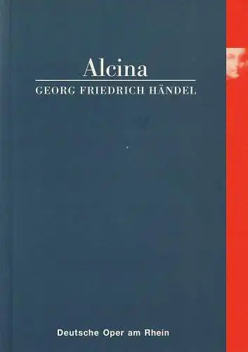 Deutsche Oper am Rhein, Tobias Richter, Wiebke Hetmanek: Programmheft Georg Friedrich Händel ALCINA 11. Januar 2001 Opernhaus Düsseldorf. 