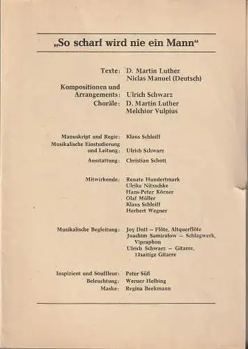 Städtische Bühnen Erfurt, Bodo Witte, Lothar Ehrlich, Uwe Hübner, Regina Holland-Cunz: Programmheft SO SCHARF WIRD NIE EIN MANN Premiere 8. Mai 1983. 