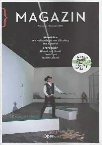 Oper Frankfurt, Bernd Loebe: MAGAZIN November / Dezember 2022. 