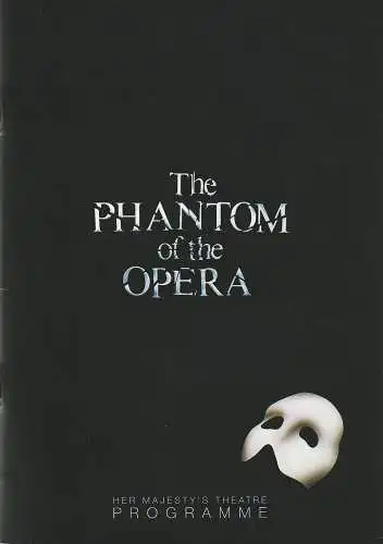 Her Majesty´s Theatre, Dewynters, Nikki Young: Programmheft Andrew Lloyd Webber THE PHANTOM OF THE OPERA Programme March 2018. 