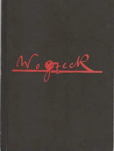 Oper Frankfurt, Sylvain Cambreling, Martin Steinhoff, Veit Volkert: Programmheft Alban Berg WOZZECK Premiere 6. Oktober 1993 Spielzeit 1993 / 94. 