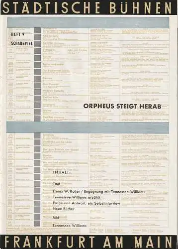 Städtische Bühnen Frankfurt am Main,  Harry Buckwitz, Günter Skopnik, Rudi Seitz: Programmheft Tennessee Williams ORPHEUS STEIGT HERAB Spielzeit 1957 / 58 Heft 9. 