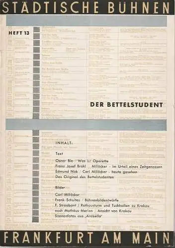 Städtische Bühnen Frankfurt am Main, Harry Buckwitz, Eckart von Naso, Frank Schultes, Rudi Seitz: Programmheft Carl Millöcker DER BETTELSTUDENT Spielzeit 1953 / 54 Heft 13. 