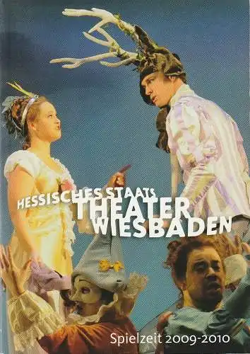 Hessisches Staatstheater Wiesbaden, Manfred Beilharz, Andrea Bartsch: HESSISCHES STAATSTHEATER WIESBADEN SPIELZEIT 2009 - 2010 Spielzeitheft. 