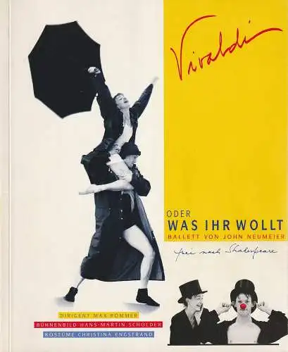 Hamburgische Staatsoper, Peter Ruzicka, Angela Dauber, Hans-Martin Scholder, Holger Badekow ( Fotos ): Programmheft Uraufführung BALLETT von JOHN NEUMEIER VIVALDI oder WAS IHR WOLLT 22. Dezember 1996. 