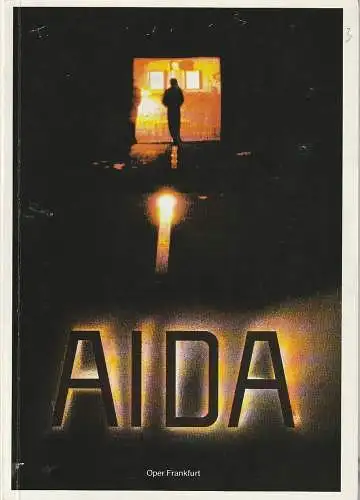 Oper Frankfurt, Klaus Zehelein, Jürgen von Hacht: Programmheft Giuseppe Verdi AIDA Premiere 31. Januar 1981 Spielzeit 1980 / 81. 