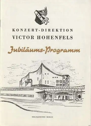 Konzert - Direktion Victor Hohenfels: Programmheft JUBILÄUMS-PROGRAMM  2. SONDERKONZERT GALA-ABEND FÜR VICTOR HOHENFELS 16. Dezember 1977 Philharmonie Berlin. 