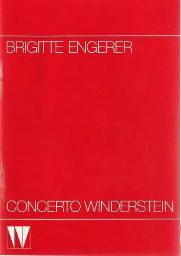 CONCERTO WINDERSTEIN: Programmheft BRIGITTE ENGERER 11. Dezember 1986 Herkulessaal der Residenz. 
