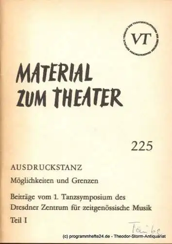 John Hans-Rainer: Material zum Theater Nummer 225 Reihe Bühnentanz Heft 20 (18). 