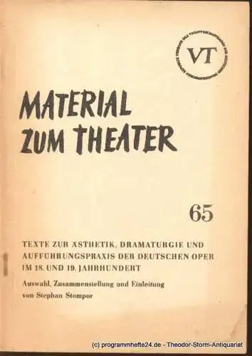 John Hans-Rainer: Material zum Theater Nummer 65 Reihe Musiktheater Heft 14 (18). 