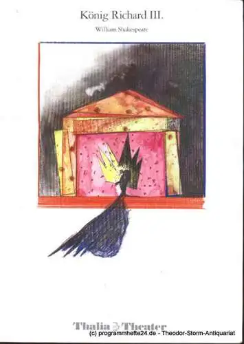 Thalia Theater, Flimm Jürgen: Programmheft König Richard III. von William Shakrespeare. Premiere 7. November 1993 Spielzeit 1993/94 (18). 