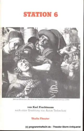 Thalia Theater, Striebeck Peter: Programmheft Station 6 von Karl Fruchtmann. Uraufführung. Premiere 30. März 1985 Spielzeit 1984/85 (18). 