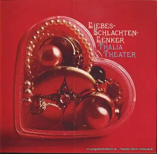 Thalia Theater, Boy Gobert: Programmheft Liebes-Schlachten-Lenker von George Farquhar. Premiere der Erstaufführung in der Übersetzung vin Silke Resinelli und Boy Gobert am 12. Februar 1972 (18). 