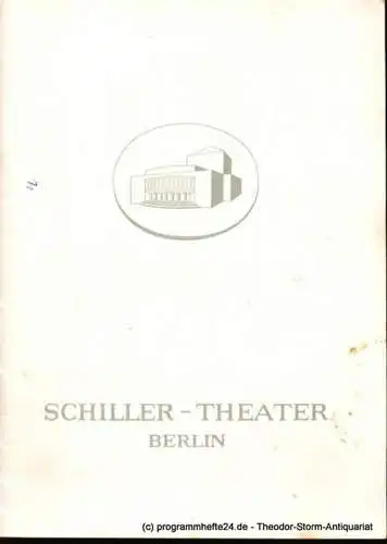 Schiller-Theater Berlin, Barlog Boleslaw, Beßler Albert: Programmheft Gottes liebe Kinder. Schauspiel in drei Akten von Marcel Pagnol 1956/57 Heft 57 (18). 