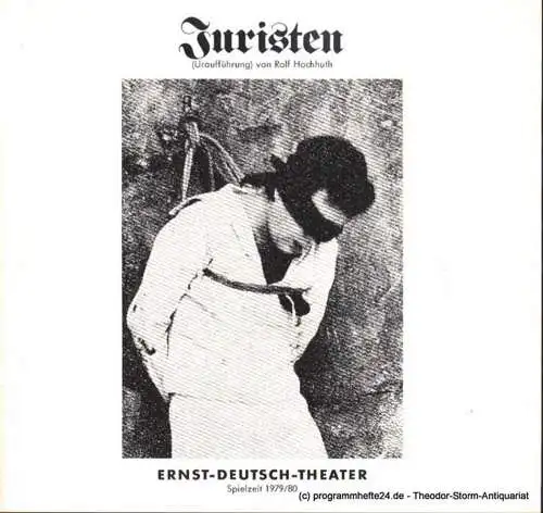 Ernst-Deutsch-Theater, Friedrich Schütter: Programmheft Juristen. Uraufführung. Von Rolf Hochhuth. Spielzeit 1979/80 Heft 7 (18). 