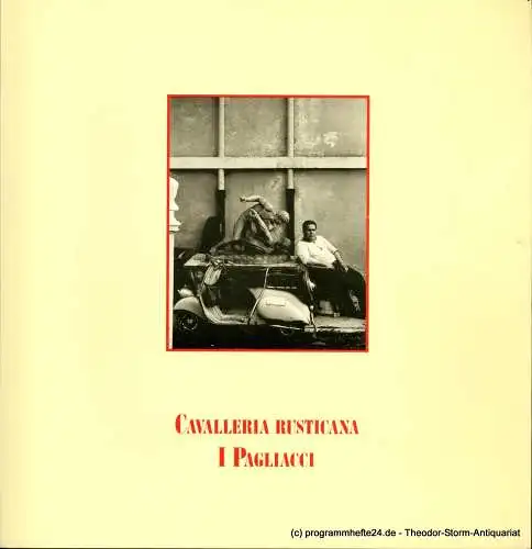 Hamburgische Staatsoper, Werres Armin, Markuse Brigitte: Programmheft Cavalleria rusticana von Pietro Mascagni und I Pagliacci von Ruggiero Leoncavallo Hamburgische Staatsoper 28. Januar 1988 (18). 