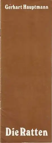 Theater der Stadt Cottbus, Johannes Steurich, Hasso Hartmann, Walter Böhm: Programmheft Gerhart Hauptmann DIE RATTEN Spielzeit 1980 / 81 Nr. 9 (18). 