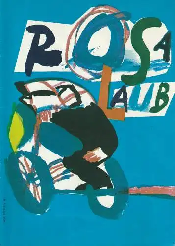 Metropol-Theater Berlin DDR, Peter Czerny, Karl-Heinz Siebert, Wolf-Dieter Pfennig: Programmheft ROSA LAUB Rock-Musical Premiere 14. Februar 1987 (18). 