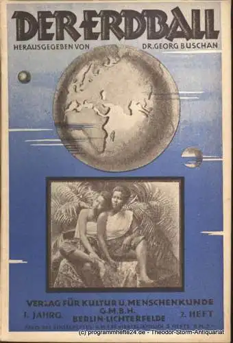 Buschan Georg: Der Erdball. 1. Jahrg. 2. Heft Mai 1926 Illustrierte Zeitschrift für Menschen-, Länder- und Völkerkunde (18). 