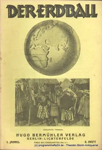 Kunike H: Der Erdball. 1. Jahrg. 8. Heft Mai 1926 Illustrierte Zeitschrift für Menschen-, Länder- und Völkerkunde (18). 