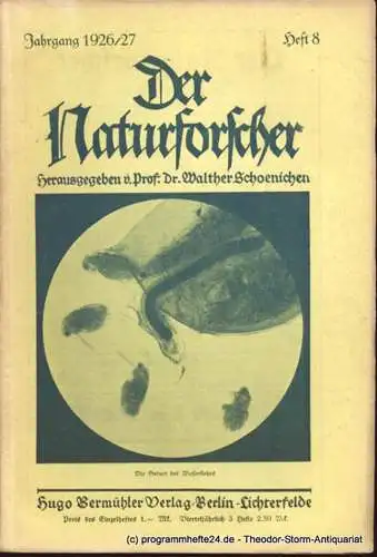 Schoenichen Walther ( Hrsg. ): Der Naturforscher Jahrgang 1926/27 Heft 8 (18). 