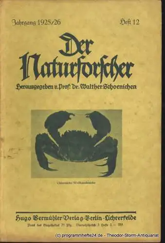 Schoenichen Walther ( Hrsg. ): Der Naturforscher Jahrgang 1925/26 Heft 12 (18). 