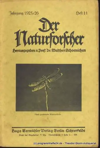 Schoenichen Walther ( Hrsg. ): Der Naturforscher Jahrgang 1925/26 Heft 11 (18). 