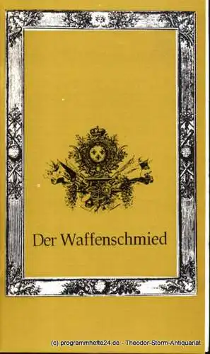 Städtische Theater Karl-Marx-Stadt, Gerhard Meyer, Görne Dieter: Programmheft Albert Lortzing Der Waffenschmied Premiere am 12. Februar 1978 Spielzeit 1977 / 78 (18). 
