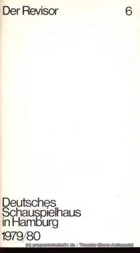 Deutsches Schauspielhaus in Hamburg, Günter König, Rolf Mares: Programmheft Nikolaj Gogol Der Revisor 24. Februar 1980 (18). 