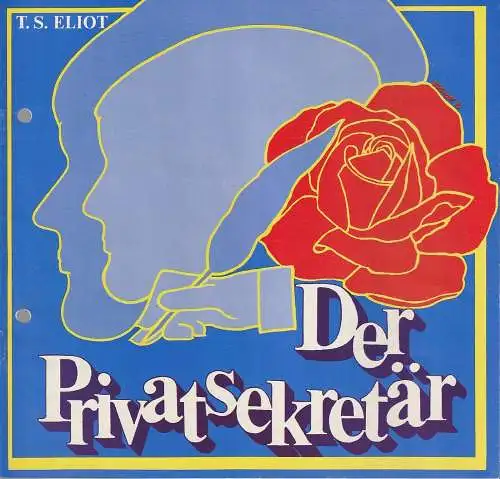 Berliner Tournee, Erich Kuhnen: Programmheft T. S. Eliot DER PRIVATSEKRETÄR (18). 
