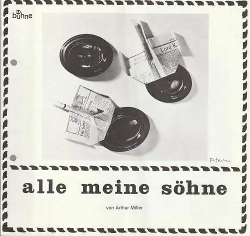 Bühne 64, Jürg Medicus: Programmheft Arthur Miller ALLE MEINE SÖHNE (18). 