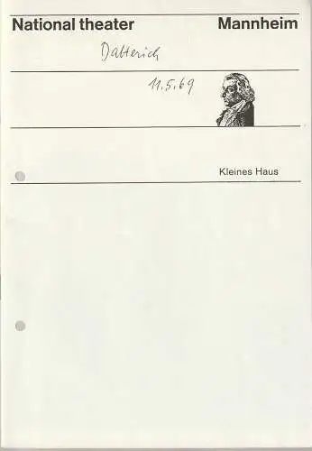 Nationaltheater Mannheim, Ernst Dietz, Peter Mertz, Hedda Kage: Programmheft Ernst-Elias Niebergall DATTERICH 11. Mai 1969 Spielzeit 1968 / 69 (18). 