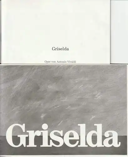 Theater im Pfalzbau Ludwigshafen, Rudolf Christian Sauser, Roswitha Schwarz, Klaus Hoffmann, Hans-Jörg Michel ( Fotos ): Programmheft Antonio Vivaldi GRISELDA + Beiheft mit Libretto-Abdruck (18). 