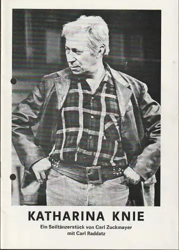 Schweizer Tournee-Theater: Programmheft Carl Zuckmayer KATHARINA KNIE Spielzeit 1973 / 74 (18). 