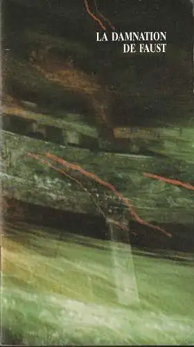 Oper der Stadt Köln, Michael Hampe, James Colon, Kerstin Schüssler, Anne Sophie Meine: Programmheft Hector Berlioz LA DAMNATION DE FAUST Premiere 2. April 1995 Spielzeit 1994 / 95 (18). 