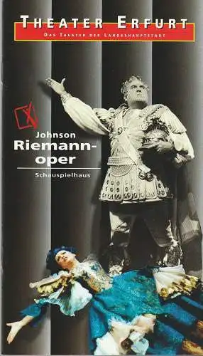 Theater Erfurt, Dietrich Taube, Ute Unger: Programmheft Tom Johnson RIEMANNOPER Premiere 1. März 1997 Spielzeit 1996 / 97 (18). 