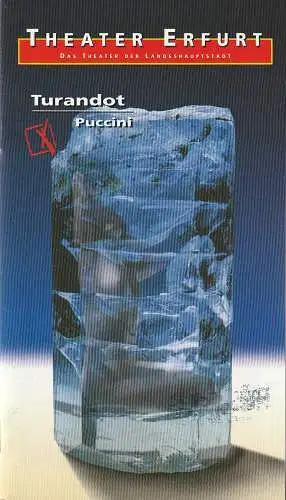 Theater Erfurt, Dietrich Taube, Ute Unger: Programmheft Giacomo Puccini TURANDOT Premiere 21. Oktober 2001 Spielzeit 2001 / 02 (18). 