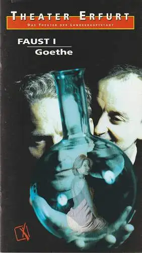 Theater Erfurt, Dietrich Taube, Klaus Gronau: Programmheft Johann Wolfgang von Goethe FAUST Premiere 28. Oktober 2000 Spielzeit 2000 / 2001 (18). 