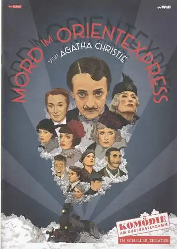 Komödie am Kurfürstendamm im Schiller Theater, Katrin Reichardt, Brigitta Valentin, Saskia Vernickel: Programmheft Agatha Christie MORD IM ORIENT EXPRESS Premiere 24. Juli 2021 (18). 