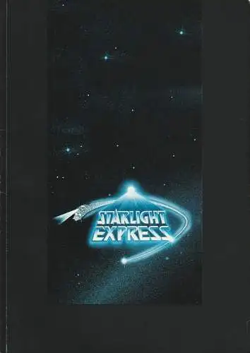 Starlight Express Theater Bochum, Stella Musical: Programmheft Andrew Lloyd Webber STARLIGHT EXPRESS 6. Auflage 08-94 (18). 