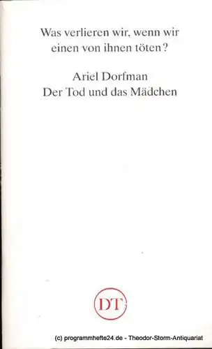 Deutsches Theater in Göttingen, Heinz Engels: Programmheft Ariel Dorfmann Der Tod und das Mädchen Blätter des Deutschen Theaters in Göttingen Spielzeit 1992/93 XLIII. Jahr Heft 629 (18). 