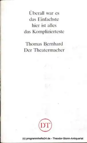 Deutsches Theater in Göttingen, Heinz Engels: Programmheft Thomas Bernhard Der Theatermacher  Blätter des Deutschen Theaters in Göttingen Spielzeit 1989/90 XL. Jahr Heft 590 (18). 