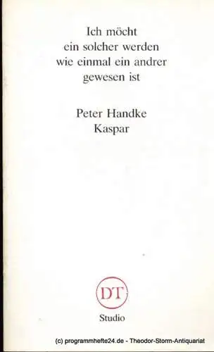 Deutsches Theater in Göttingen, Heinz Engels: Programmheft Peter Handke KASPAR Blätter des Deutschen Theaters in Göttingen Sondernummer Handke (18). 