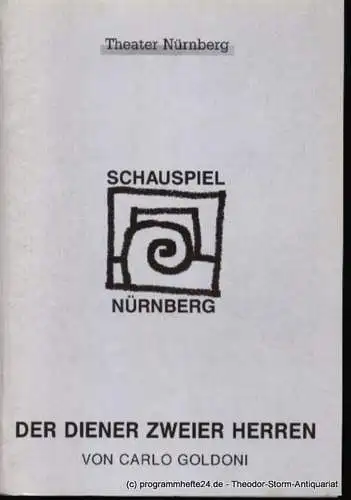 Städtische Bühnen Nürnberg, Schauspiel Nürnberg, Holger Berg, Faustmann Hartmut: Programmheft Carlo Goldoni Der Diener zweier Herren Premiere 29. Juni 1997 Schauspielhaus Spielzeit 1996/97 Heft 32 (18). 