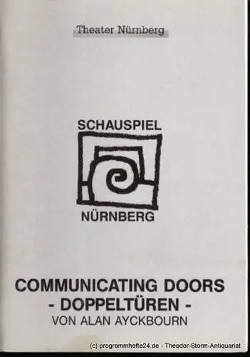Städtische Bühnen Nürnberg, Schauspiel Nürnberg, Holger Berg, Eilert Georgia: Programmheft Alan Ayckbourn Communicating Doors - Doppeltüren Premiere 27. April 1996  Schauspielhaus Spielzeit 1995/96 Heft 20 (18). 