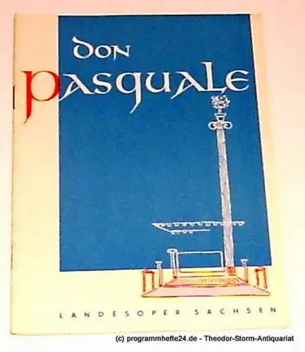 Landesoper Sachsen: Programmheft Gaetano Donizetti Don Pasquale 1951 (18). 
